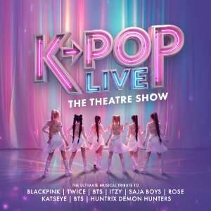 K-POP Live, The Theatre Show