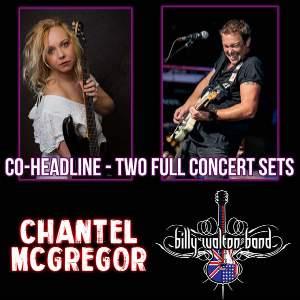 Chantel Mcgregor + Billy Walton Band
