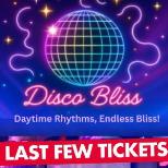 Disco Bliss - Day Party