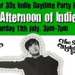 An Afternoon of indie - Indie for the over 30s!