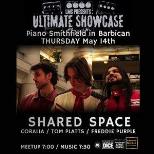 London Music Ultimate Showcase: Shared Space