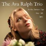 The Ava Ralph Trio + Hannah Sophie + Beth Hill