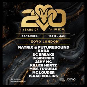 20 Years Of Viper: London