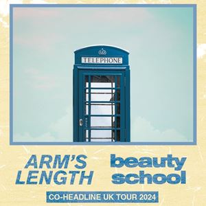 Arm's Length + Beauty School