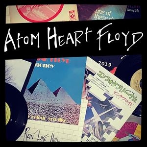 Atom Heart Floyd - A Tribute to Pink Floyd