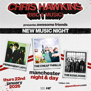 Chris Hawkins (BBC 6 Music) Presents Awesome Friends