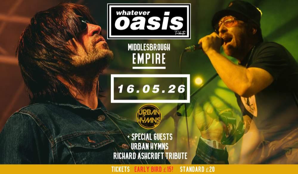 WHATEVER OASIS TRIBUTE + URBAN HYMNS