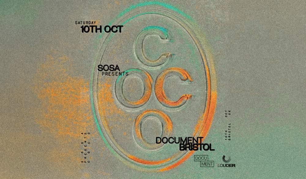 SOSA Presents: COCO | Document Bristol