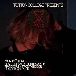 Totton College Presents... MNIX