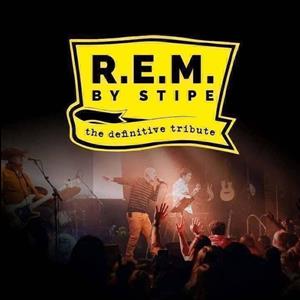 Stipe - A Tribute To R.E.M