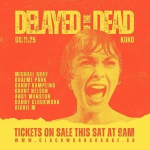 Clockwork Orange Delayed of the dead