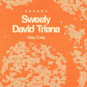 Phonox: Sweely & David Triana