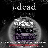 Strange Day: j dead live+ Strange Manchester