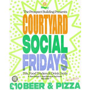 Courtyard Socials - Friday Courtyard Socials - Friday