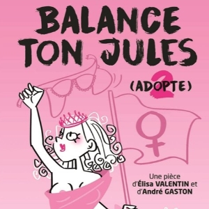 Balances ton Jules Balances ton Jules