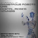 Disastrous Robots + Guests