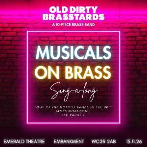 Musicals on Brass - performed by Old Dirty Brasstards