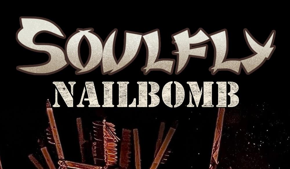 Soulfly + Nailbomb