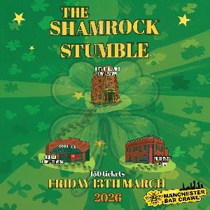 THE SHAMROCK STUMBLE - PADDY'S DAY BAR CRAWL