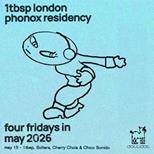 1tbsp - 4 Fridays At Phonox