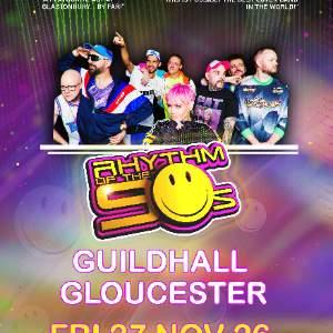 Rhythm of the 90s - Live at Gloucester Guildhall