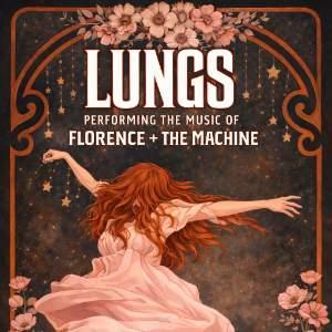 Lungs - Performing Florence And The Machine
