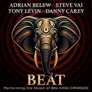 Beat - Performing The Music Of 80s King Crimson