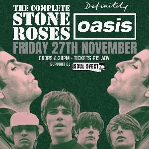 The Complete Stone Roses & Definitely Oasis