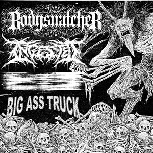 Bodysnatcher & Ingested Bodysnatcher & Ingested
