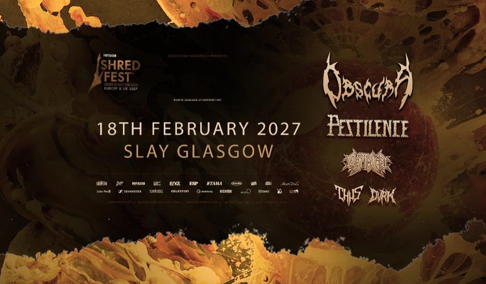 Shredfest 2027 - Obscura + Pestilence