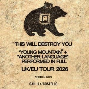 This Will Destroy You + Cahill//Costello