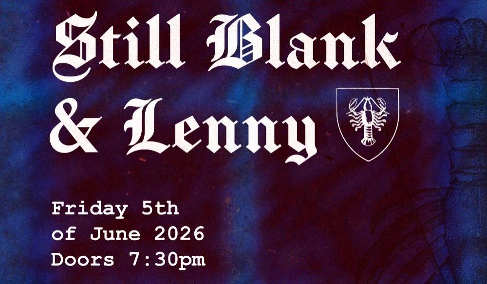 Still Blank + Lenny