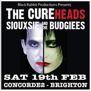 The CureHeads + Siouxie & the Budgiees