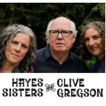 The Hayes Sisters and Clive Gregson