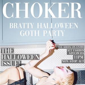 CHOKER: Bratty Halloween Goth Party