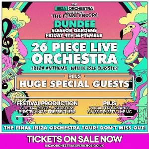 Ibiza Orchestra Experience - Dundee 2026