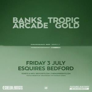 Banks Arcade / Tropic Gold