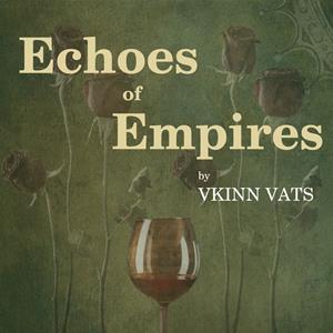 Echoes Of Empires Echoes Of Empires