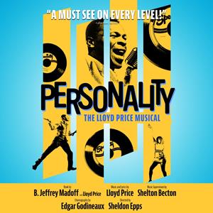 PERSONALITY: THE LLOYD PRICE MUSICAL IN CONCERT