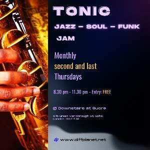 TONIC: JAZZ - SOUL - FUNK JAM