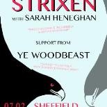 STRIXEN FEAT. SARAH HENEGHAN, plus support
