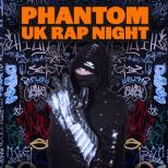 PHANTOM: UK Rap Night (Newcastle)