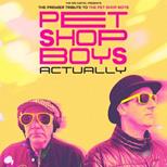 Pet Shop Boys Actually