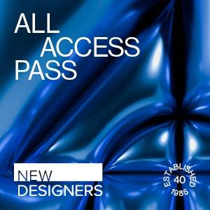 New Designers - All Access Pass