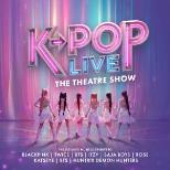 K-POP Live, The Theatre Show
