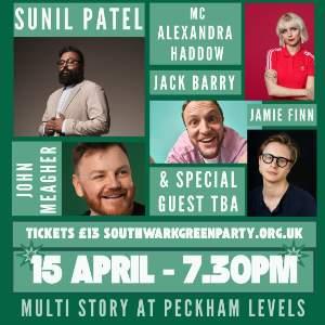 SOUTHWARK GREEN PARTY STAND UP FUNDRAISER