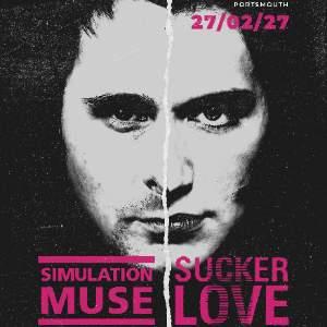 Simulation Muse & Sucker Love:MUSE/PLACEBO Tribute