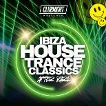 IBIZA HOUSE & TRANCE CLASSICS . AFTER DARK