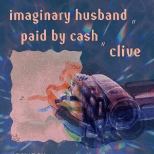 Imaginary Husband / Paid by Cash / Clive