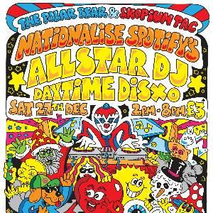 Nationalise Spotify's Allstar DJ Daytime Disco